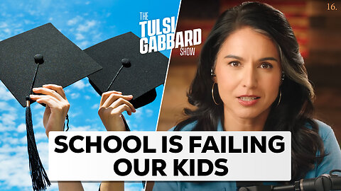 How The U.S. Education System is Failing Our Kids | The Tulsi Gabbard Show