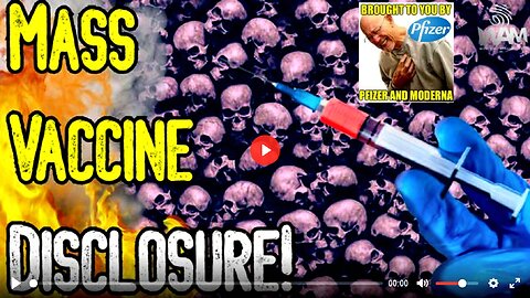 MASS VACCINE DISCLOSURE! - Have We Reached The WORLDWIDE AWAKENING? (Related links below)