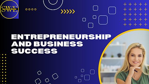 Entrepreneurship & Business Success