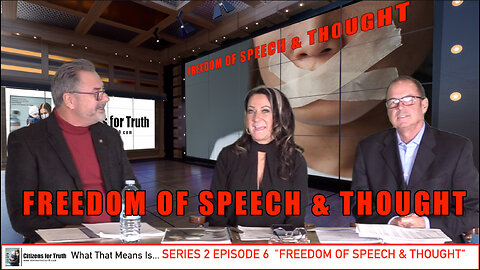 What That Means Is S2 EP 6 "Freedom of Speech & Thought"