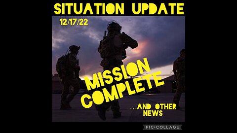 SITUATION UPDATE 12/17/22