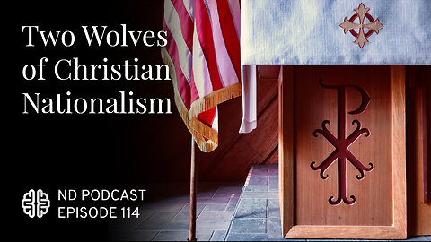 Two Wolves of Christian Nationalism