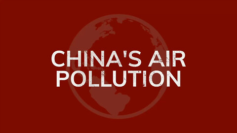 China’s Air Pollution
