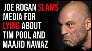 Joe Rogan SLAMS Media For Lying About Tim Pool And Maajid Nawaz