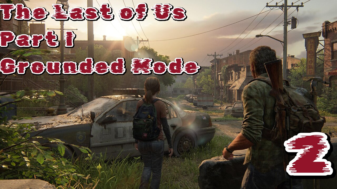 the-last-of-us-part-i-grounded-mode-episode-2