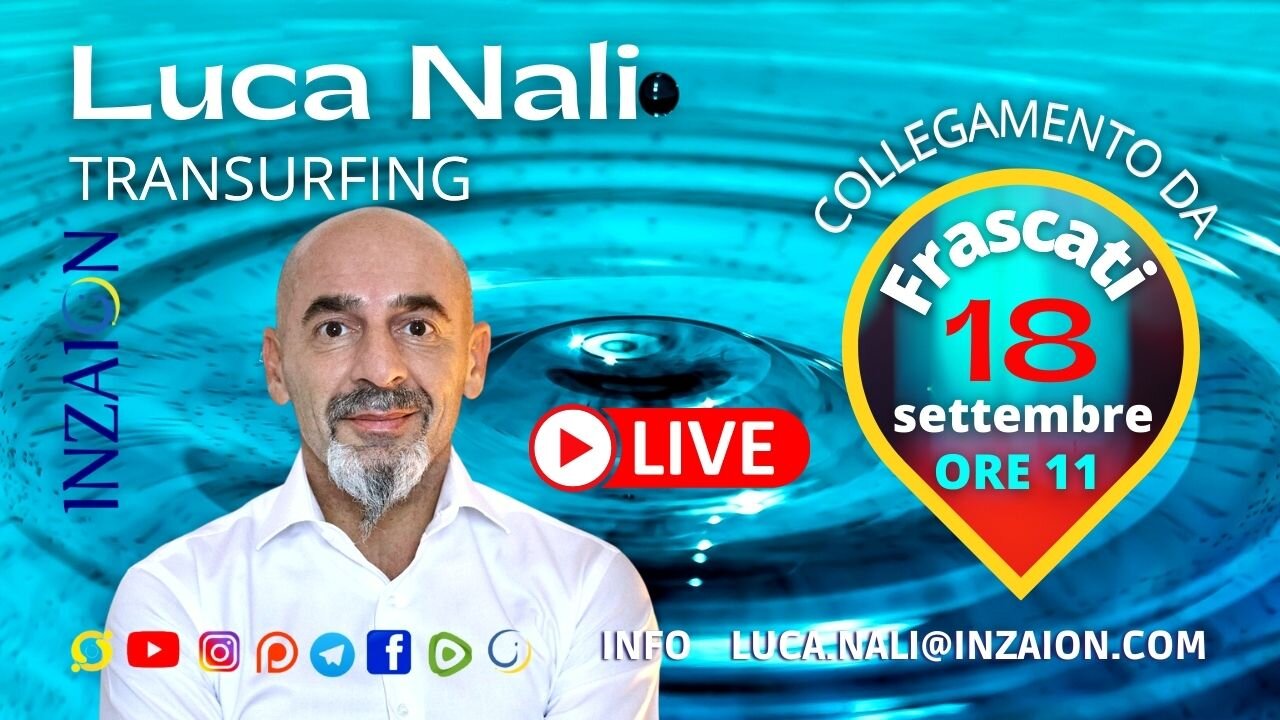 COLLEGAMENTO DA FRASCATI - TRANSURFING - Luca Nali
