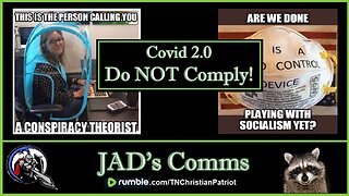 Covid 2.0 Do NOT Comply!