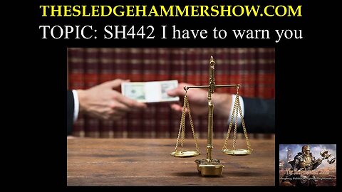 the SLEDGEHAMMER show SH442 I have to warn you
