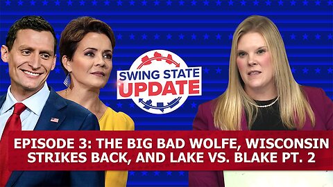 Episode 3: The Big Bad Wolfe, Wisconsin Strikes Back, and Lake vs. Blake Pt. 2