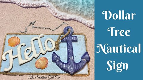 Easy Nautical Crafts: Dollar Tree Nautical Sign | DIY Nautical Decor | Easy Nautical Decor