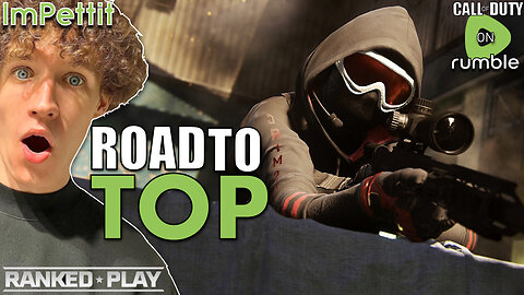 Road to Top Ranked Play | Call of Duty | ImPettit