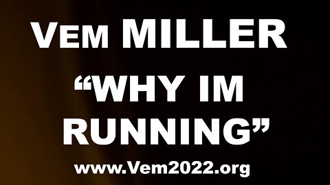 Why Im Running - Vem Miller for Nevada Assembly District 13