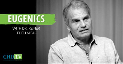 Eugenics: Global Genocides Past + Present With Dr. Reiner Fuellmich