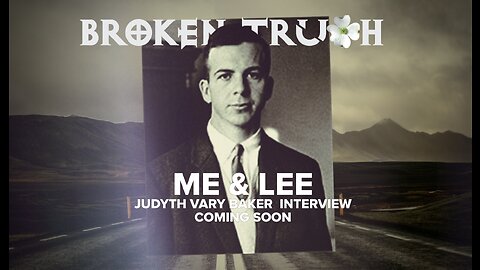 Judyth Vary Baker Broken Truth Interview - Teaser 1
