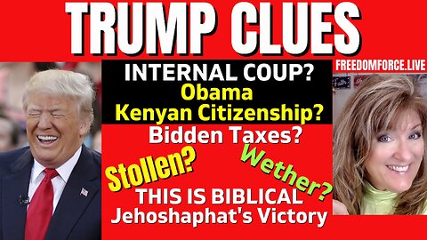Trump Clues, Obama Kenyan, Internal Coup, Jehoshaphat 1-18-23