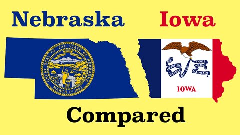 Iowa and Nebraska Compared