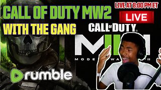COD MW2 With the MAGA Gang - Rumble Exclusive Gaming!