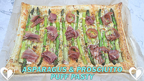 Asparagus & Prosciutto Puff Pastry | Easy & Delicious Recipe TUTORIAL