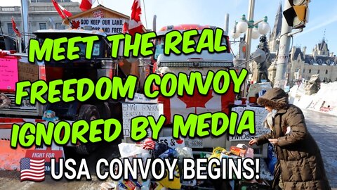Meet the REAL Freedom Convoy supporters that media ignores