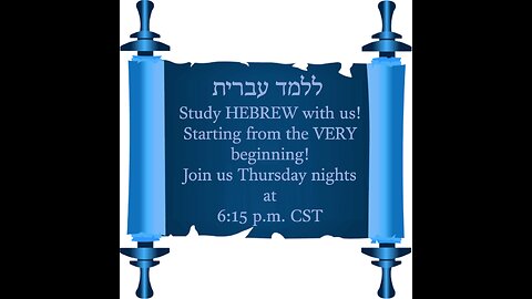 Beginners' Hebrew Week 63