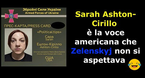 Sarah Ashton-Cirillo è la voce americana che Zelenskyj non si aspettava