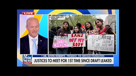 The Radicalism of the Pro-Abortion Agenda | Kevin Roberts on Fox & Friends