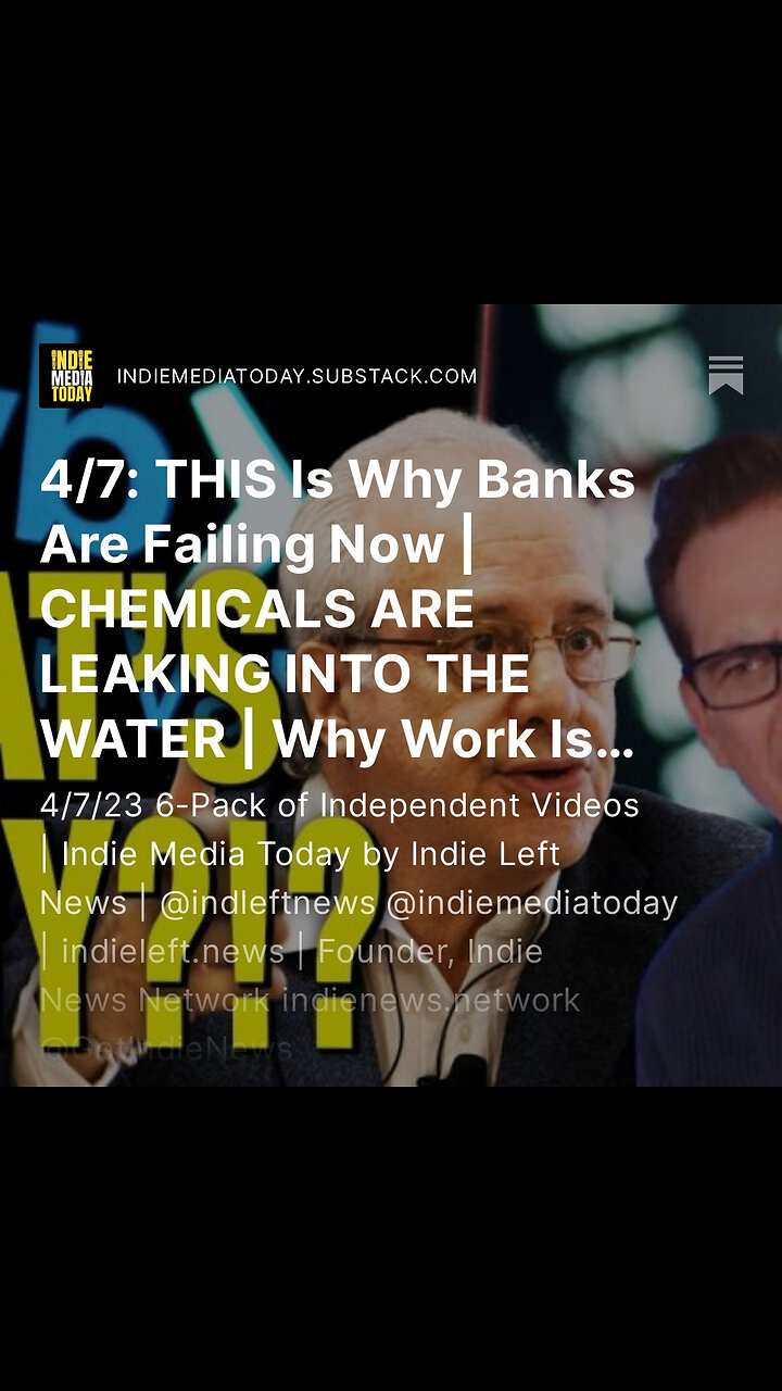 4/7 THIS Is Why Banks Are Failing Now CHEMICALS ARE LEAKING INTO THE