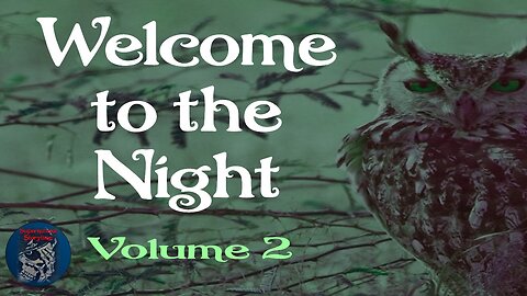 Welcome to the Night | Volume 2 | Supernatural StoryTime E274