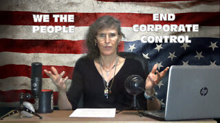 The Connie Bryan Show July 2022 Episode "CORPORATIONS are the INSURRECTIONISTS"