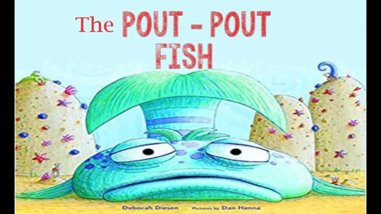 The Pout-Pout Fish by Deborah Diesen