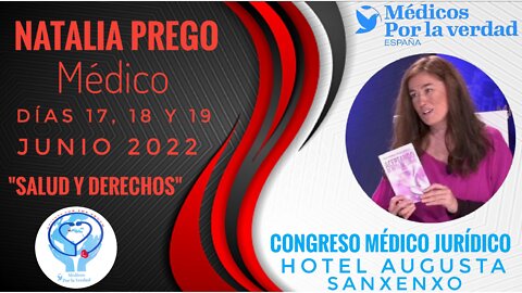 DRA Natalia Prego, Congreso Médico Jurídico, Sanxenxo 17, 18 y 19 de junio 2022