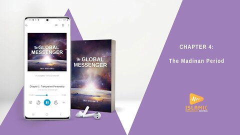 The Global Messenger, Ch.4: The Madinan Period | Hijrah | Islamic State | Jihad | Negus | Heraclius
