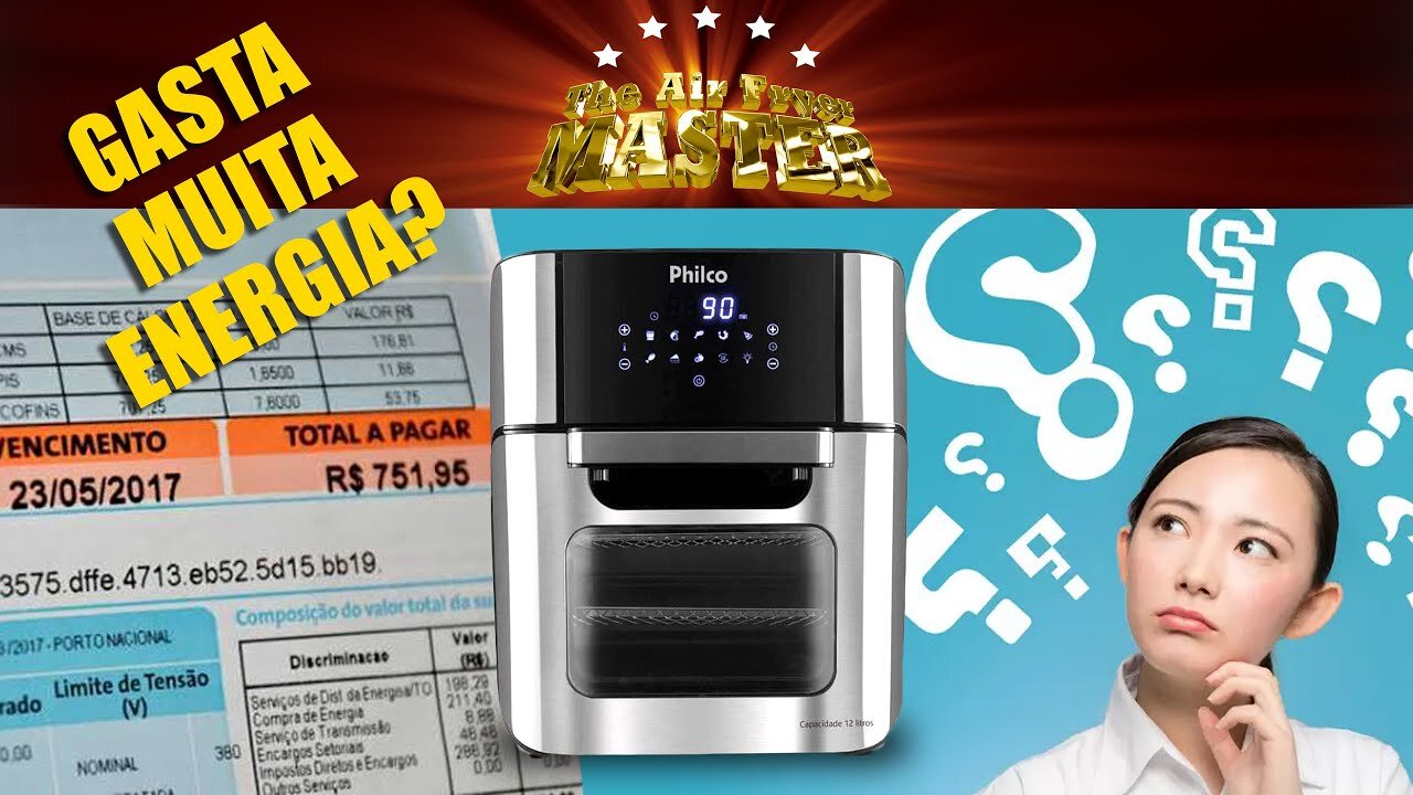 COMO CALCULAR O CONSUMO DA AIR FRYER? SERÁ QUE AUMENTA MUITO A CONTA DE