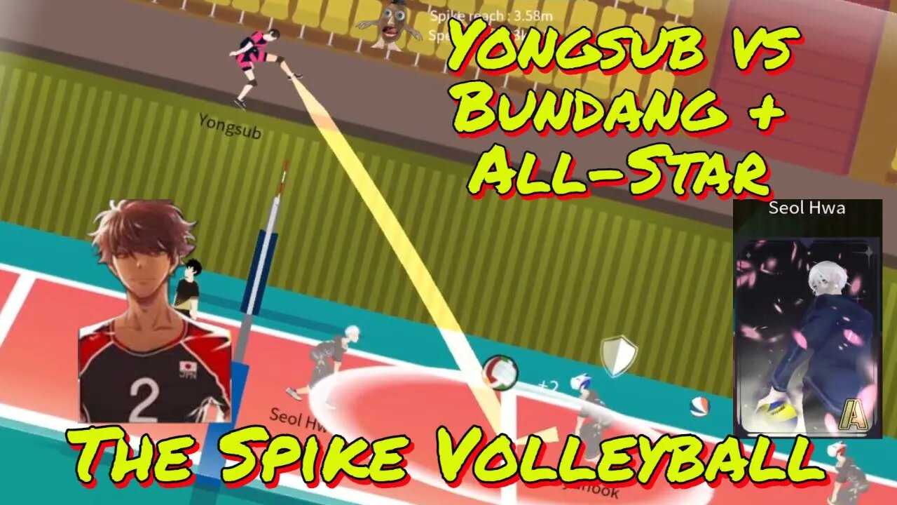 The Spike Volleyball Reboot 3Star Stage 14 vs Seol Hwa and