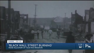 Black Wall Street Burning' Movie Tells Story of Tulsa Race Massacre