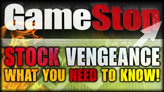 GAMESTOP STOCK VENGEANCE - What You NEED to Know!