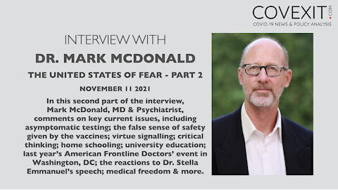 Dr. Mark McDonald, MD & Psychiatrist - The United States of Fear (Interview Part 2)