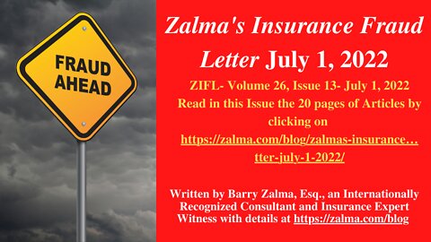 Zalma's Insurance Fraud Letter - July 1, 2022