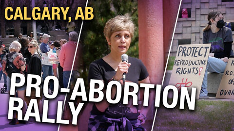 Calgary pro-abortion rally sees Mayor Jyoti Gondek give speech to protesters