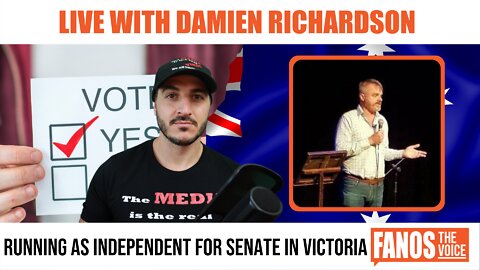Episode 58: Live with Damien Richardson | Running as Independent for Senate in Victoria
