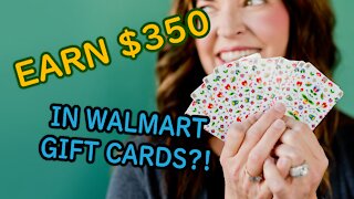 Earn $350 IN FREE WALMART GIFT CARDS (Make Money Online)