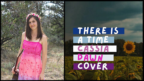 There is A Time Cover, by Cassia Dawn