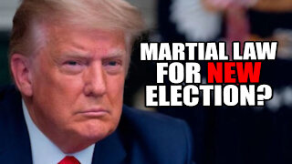 Should Trump DECLARE Martial Law for New Election?