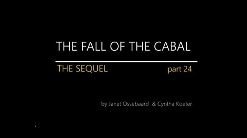 SEQUEL TO THE FALL OF THE CABAL- Cabalin kaatuminen Osa 24