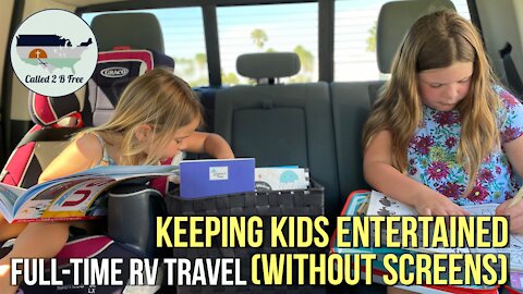 FULL-TIME RV TRAVEL WITH KIDS I Keep them Entertained and Educated