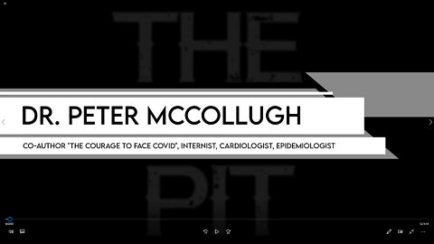 The Pit - Dr. Peter McCullough