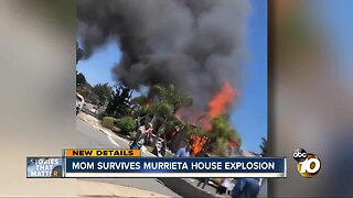 Mom survives Murrieta house explosion