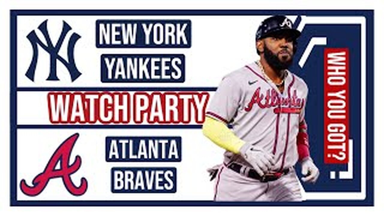 NY Yankees vs Atlanta Braves GAME 1 Live Stream Watch Party Join The Excitement
