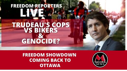 OTTAWA BIKERS: LIVE NEWS COVERAGE WITH THE FREEDOM REPORTERS