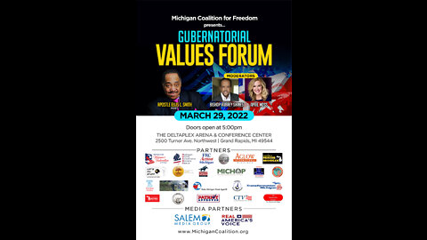 Michigan Coalition for Freedom Gubernatorial Values Forum - March 29th, 2022
